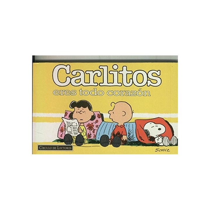 Carlitos: Eres Todo Corazon
